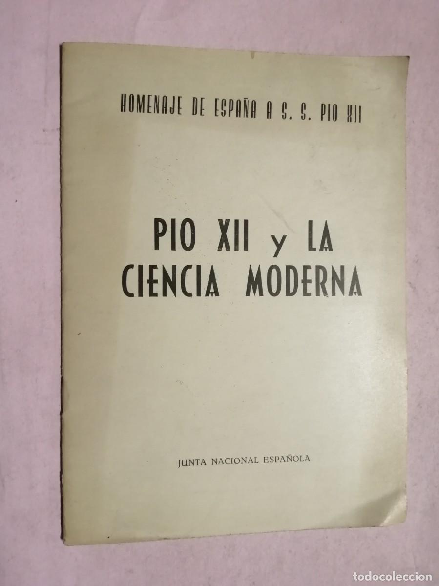 Libros de segunda mano: PIO XII Y LA CIENCIA MODERNA - Foto 1