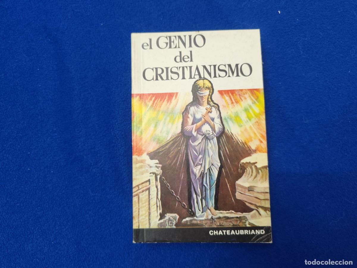 Libros de segunda mano: El Genio del Cristianismo Autor : Chateaubriand Ed. Sopena 1977