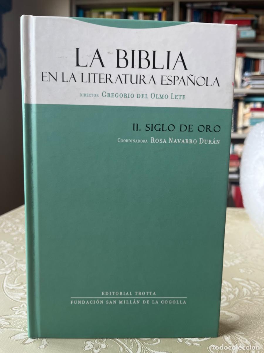 Libros de segunda mano: La Biblia en la literatura espa&ntilde;ola II. El Siglo de Oro (Rosa Navarro Duran, coord.)