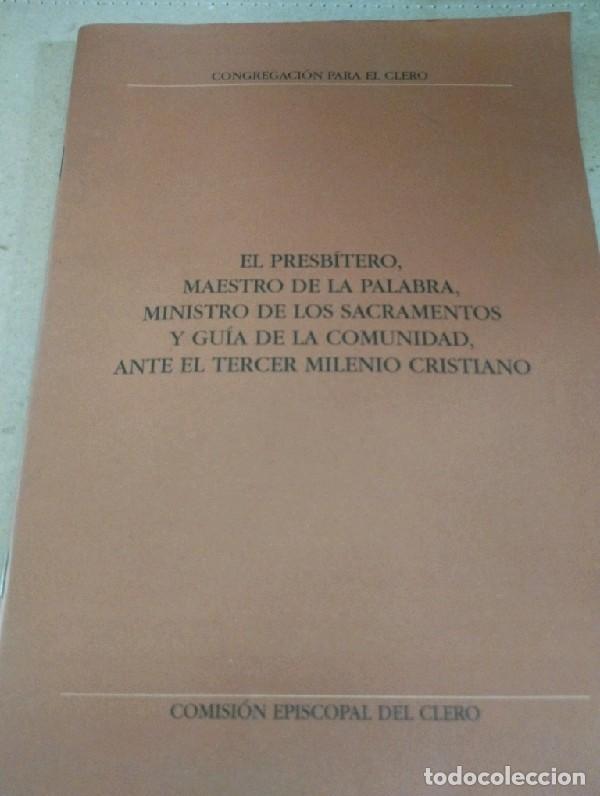 Libri di seconda mano: EL PRESBITERO, MAESTRO DE LA PALABRA, MINISTRO DE LOS SACRAMENTOS Y GU&Iacute;A DE LA COMUNIDAD