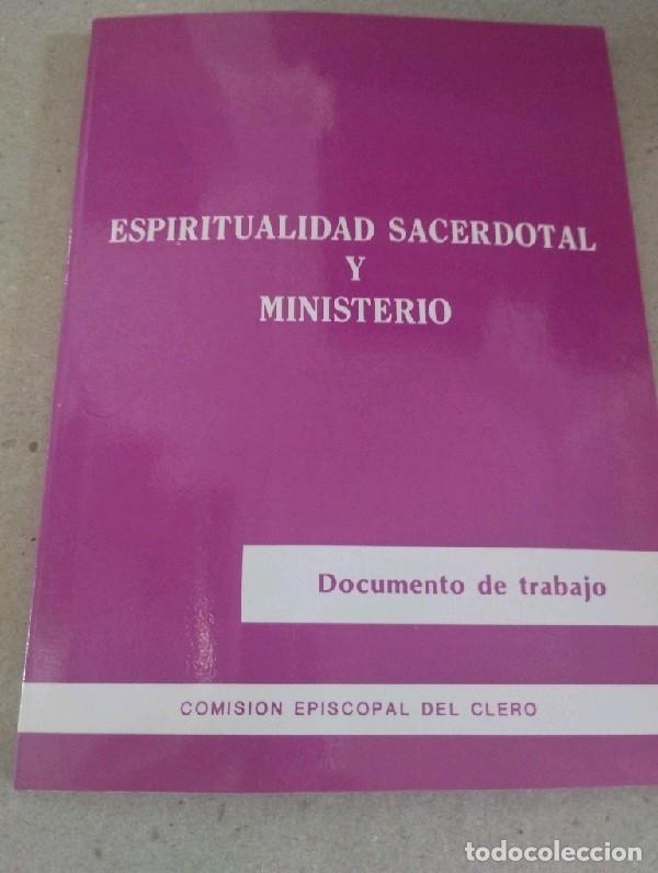 Libros de segunda mano: Espiritualidad sacerdotal y ministerio. Documento de trabajo Comisi&oacute;n Episcopal del Clero