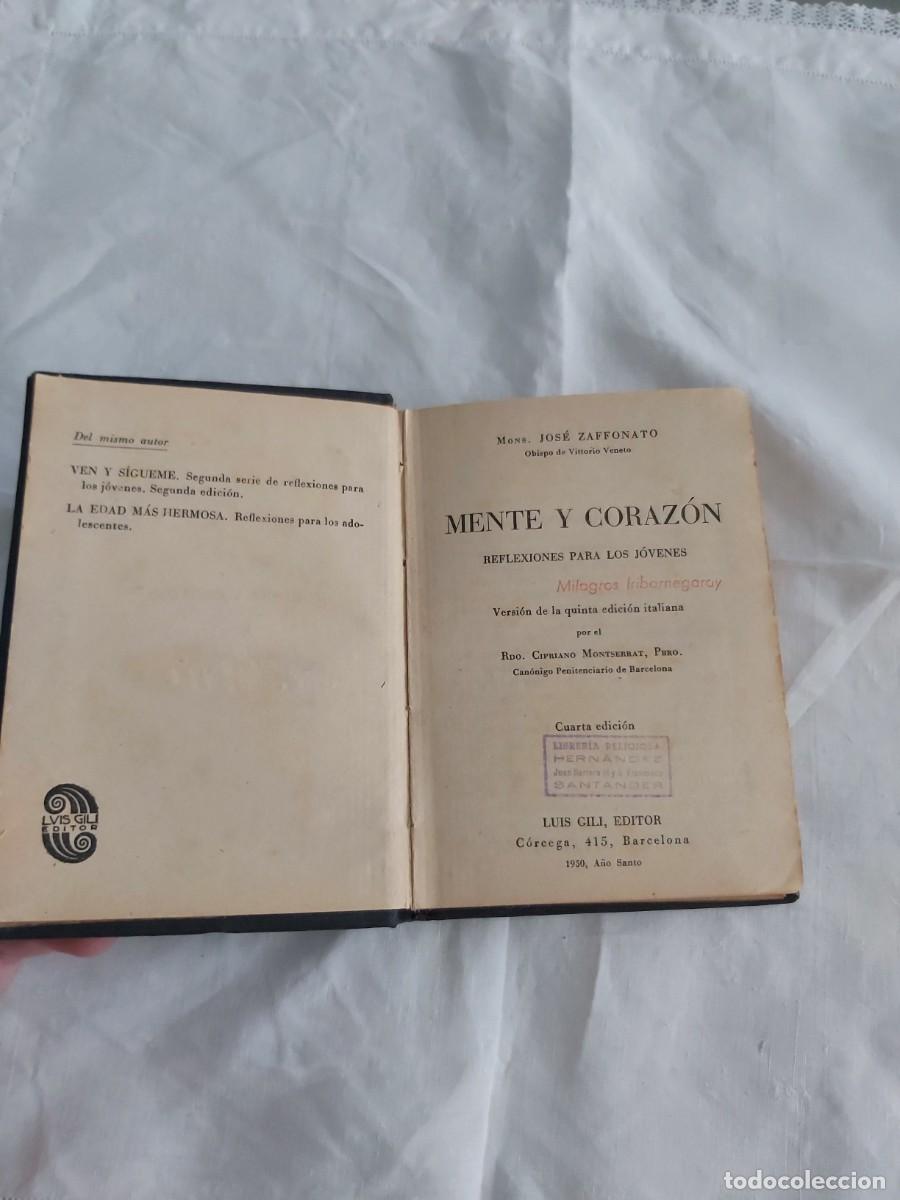 Libros de segunda mano: Libro Antiguo (1950) &rdquo;Mente y Coraz&oacute;n&rdquo; - Mons. Jos&eacute; Zaffonato - Editorial Luis Gili