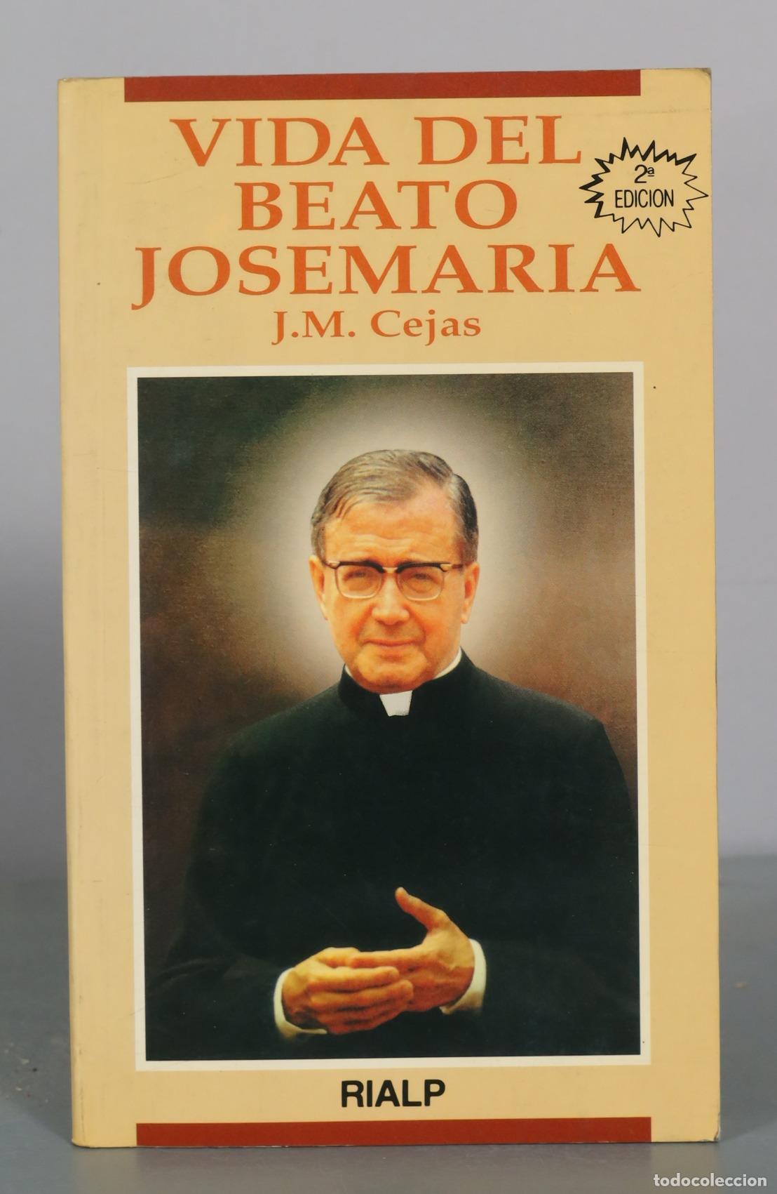 Libros de segunda mano: Vida del Beato Josemar&iacute;a - J.M. Cejas - 2&ordf; edici&oacute;n - Rialp