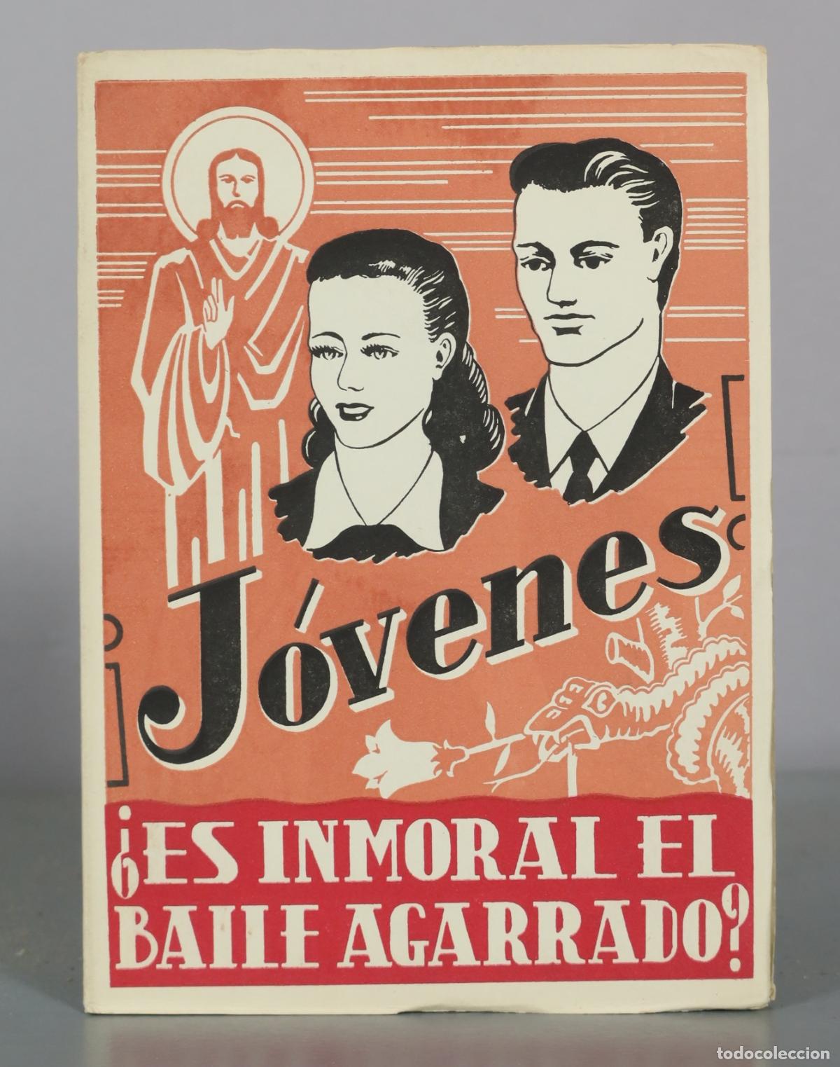 Libros de segunda mano: Jovenes - Es inmoral el baile agarrado