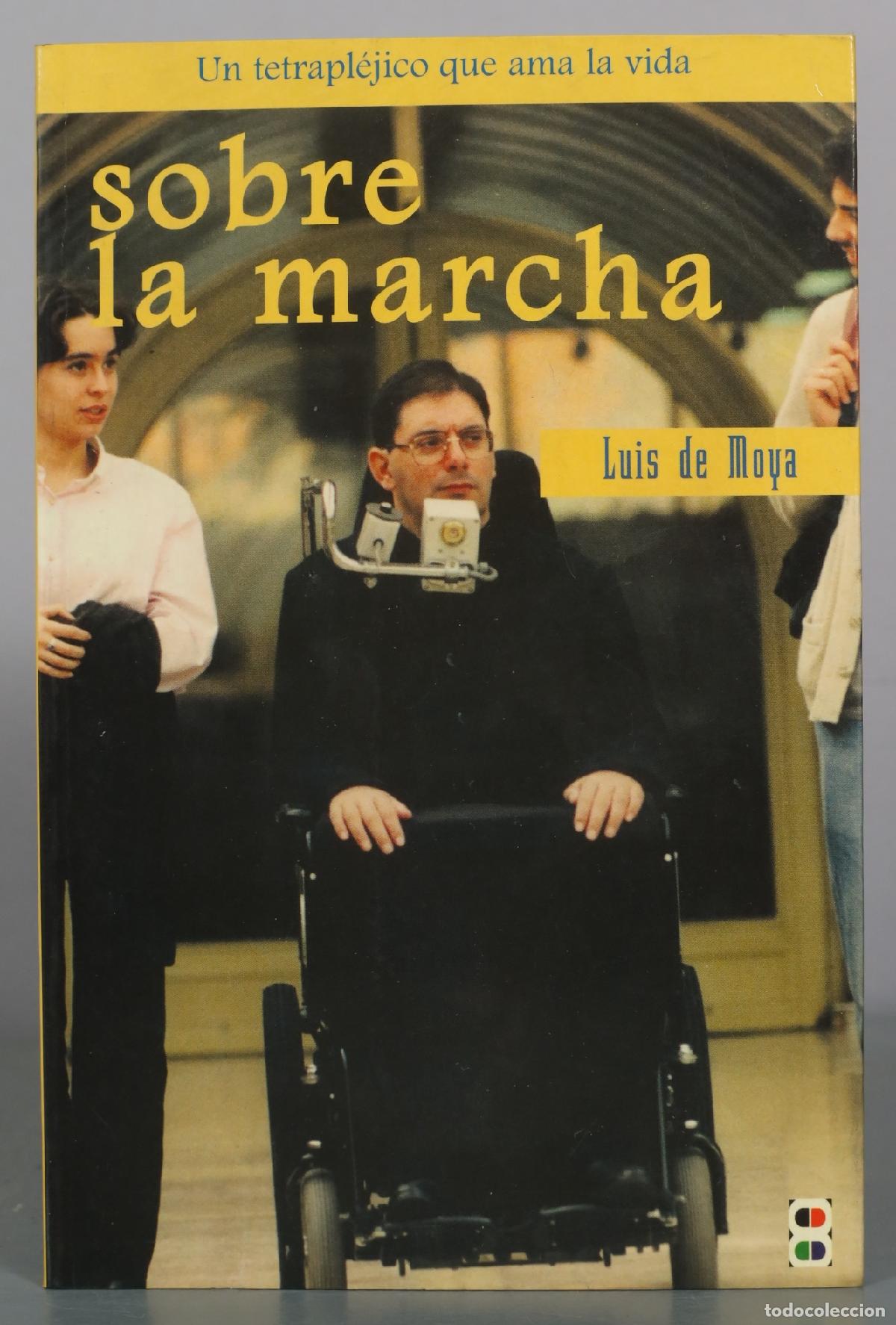 Libros de segunda mano: Sobre la marcha - Luis de Moya - Edibesa
