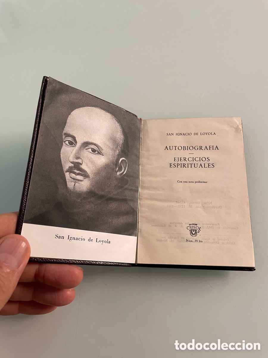 Libros de segunda mano: San Ignacio de Loyola. Autobiograf&iacute;a- Ejercicios espirituales. Aguilar Crisol 39 bis. 1&ordf; ed. 1961