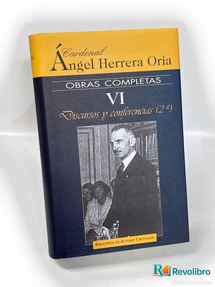 Libros de segunda mano: Obras completas VI - &Aacute;ngel Herrera Oria