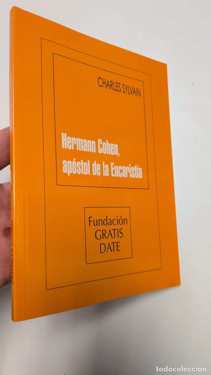 Libros de segunda mano: Hermann Cohen, ap&oacute;stol de la Eucarist&iacute;a - Charles Sylvain