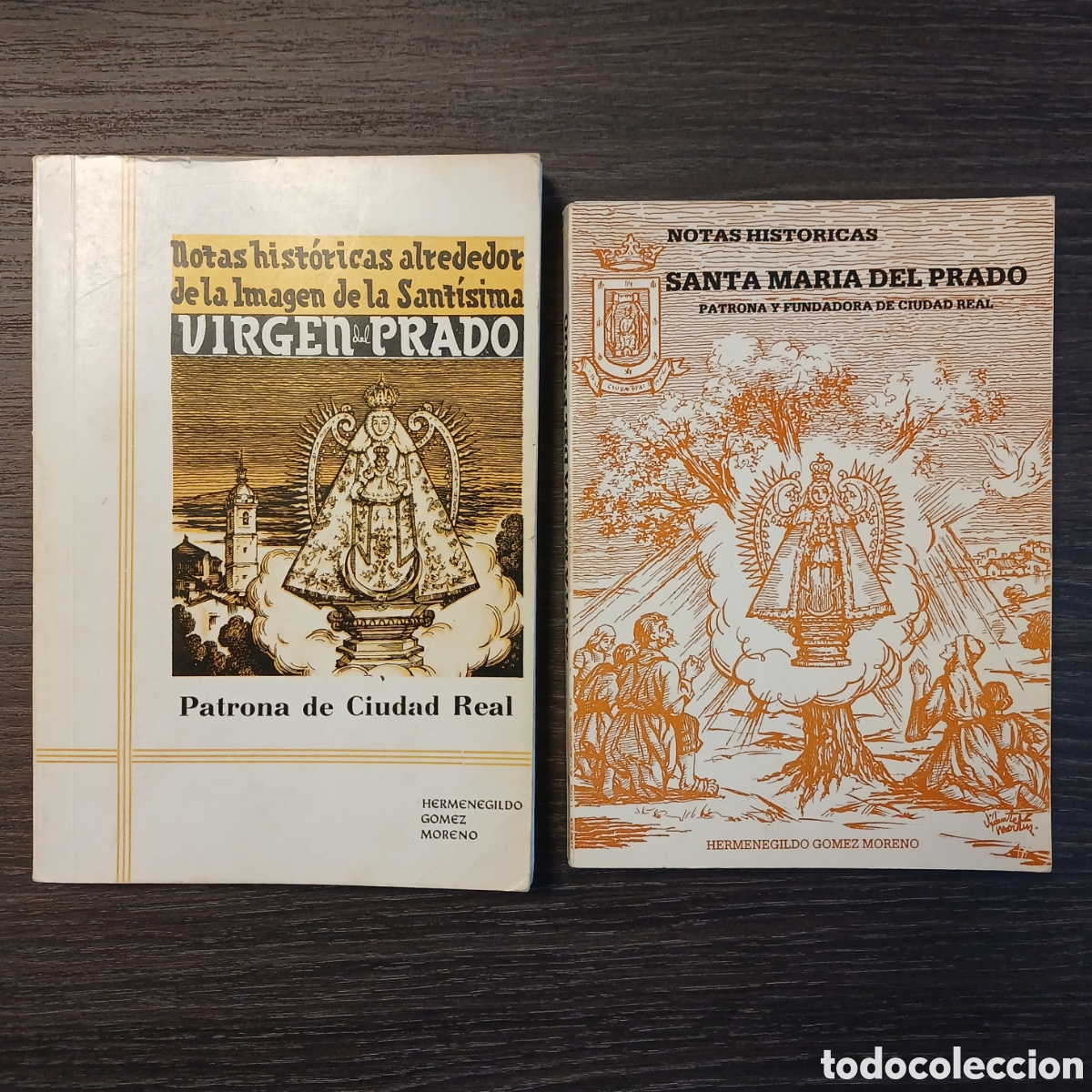 Libros de segunda mano: Notas hist&oacute;ricas alrededor de la Imagen de la Sant&iacute;sima Virgen del Prado. 1969 y 1987.