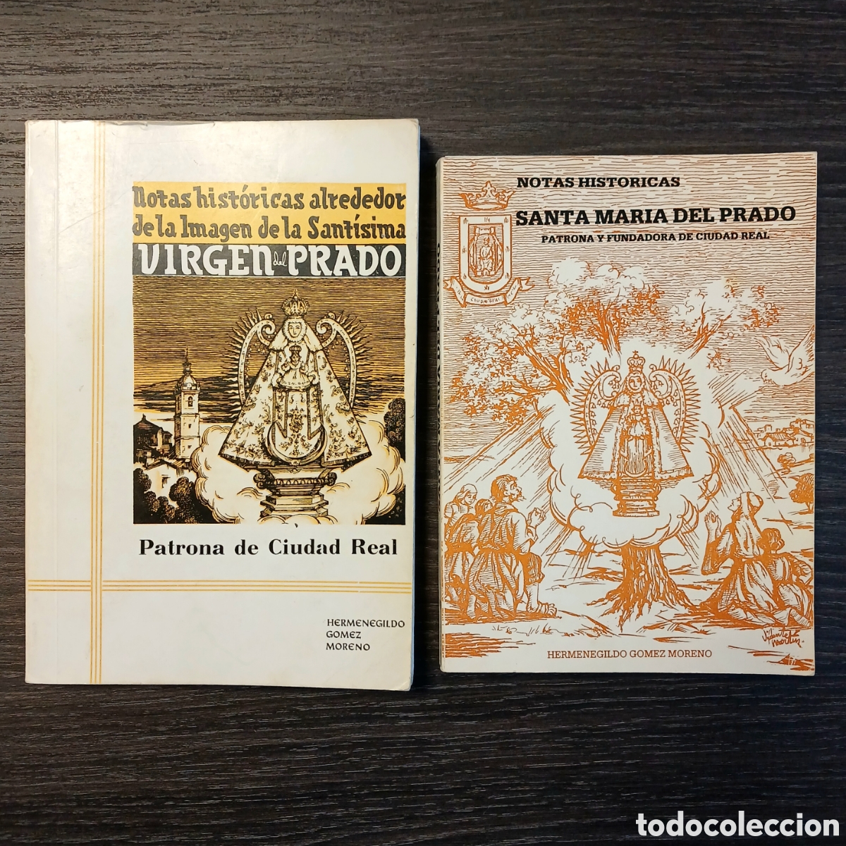 Gebrauchte B&uuml;cher: Notas hist&oacute;ricas alrededor de la Imagen de la Sant&iacute;sima Virgen del Prado. 1969 y 1987.