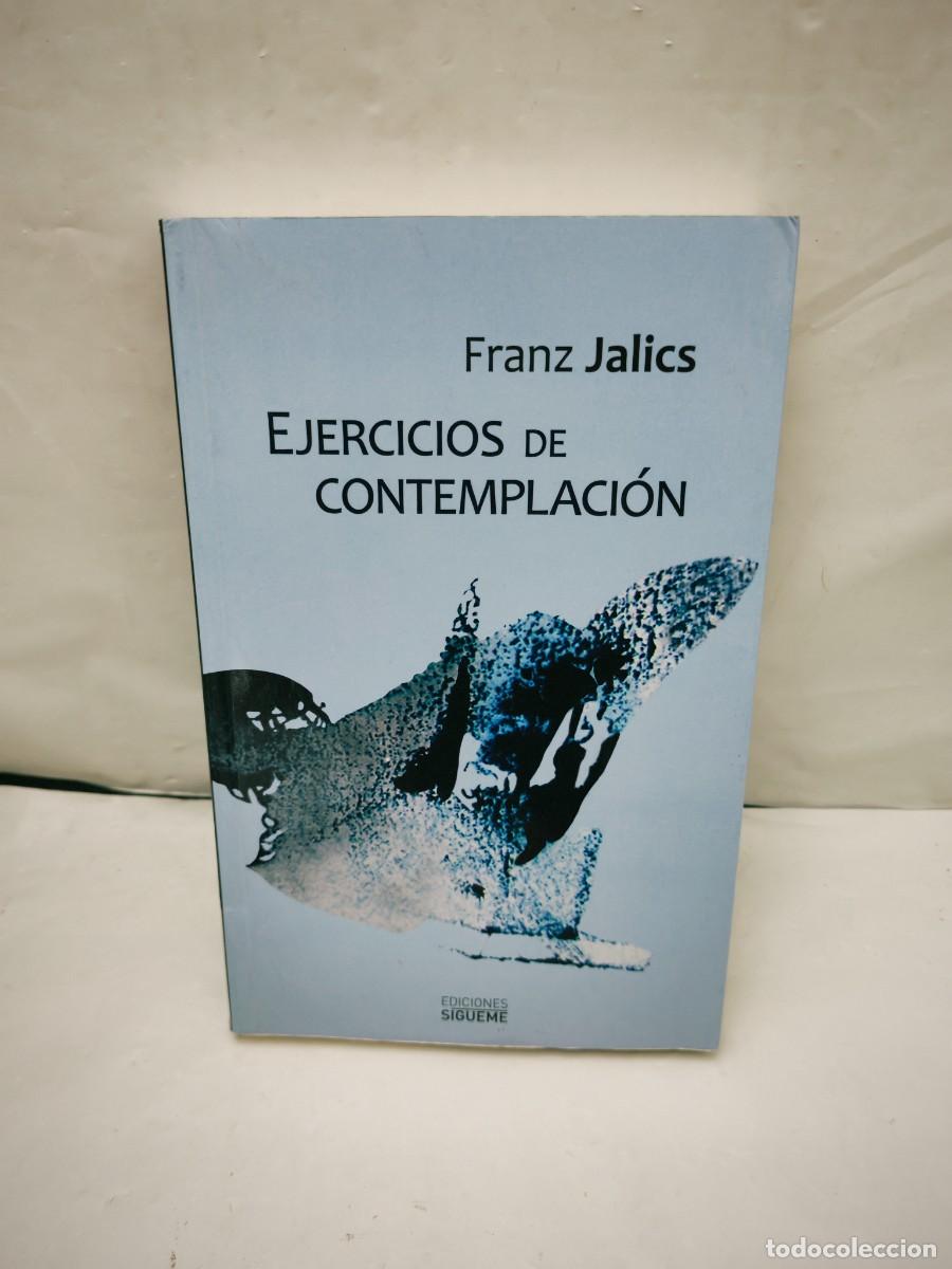 Libri di seconda mano: Ejercicios de contemplaci&oacute;n: Introducci&oacute;n a la vida contemplativa y a la invocaci&oacute;n de Jes&uacute;s