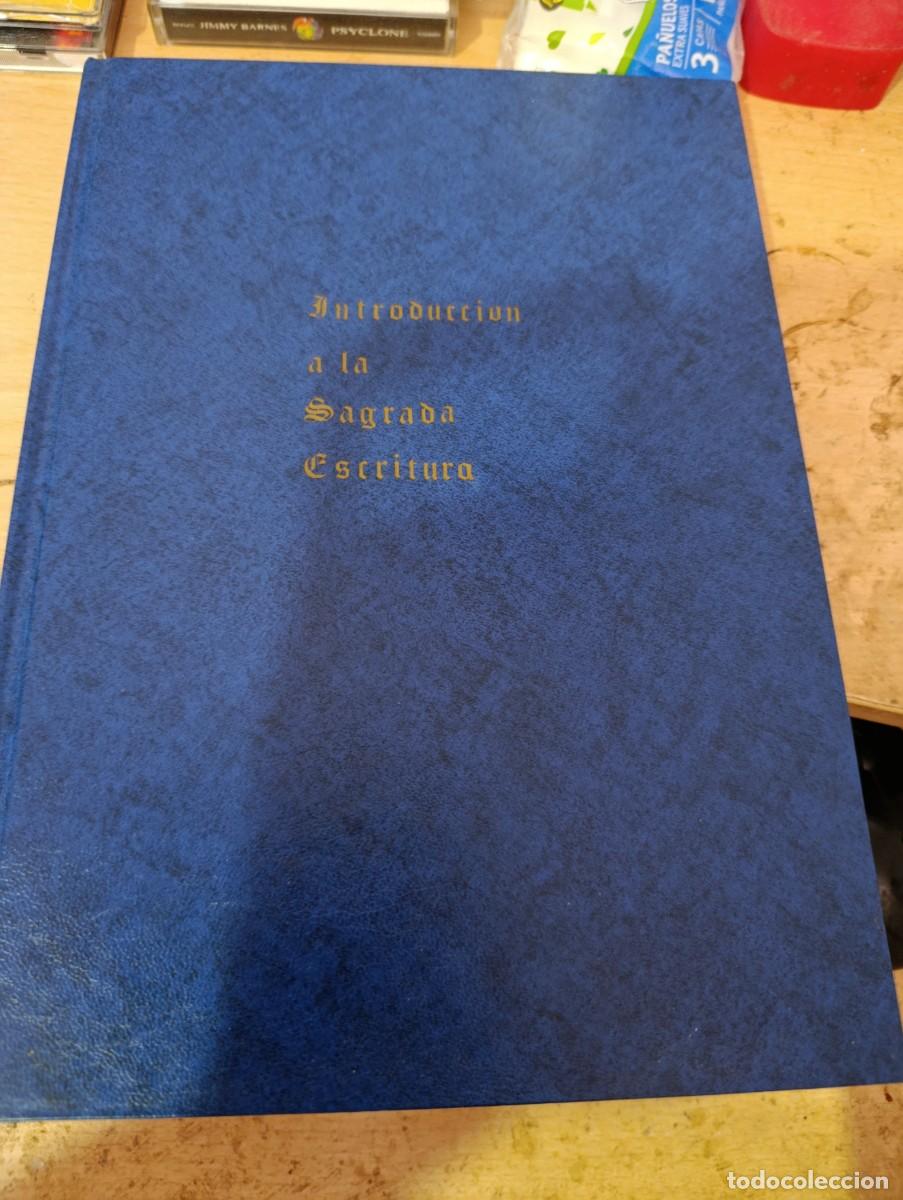 Libros de segunda mano: INTRODUCCION A LA SAGRADA ESCRITURA. JOSE NU&Ntilde;EZ VAZQUEZ. EST33B5