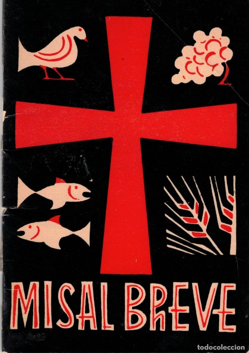 Libros de segunda mano: :::: SB21 - MISAL BREVE - JOSE MIGUEL SUSTAETA 10&ordf; EDICION