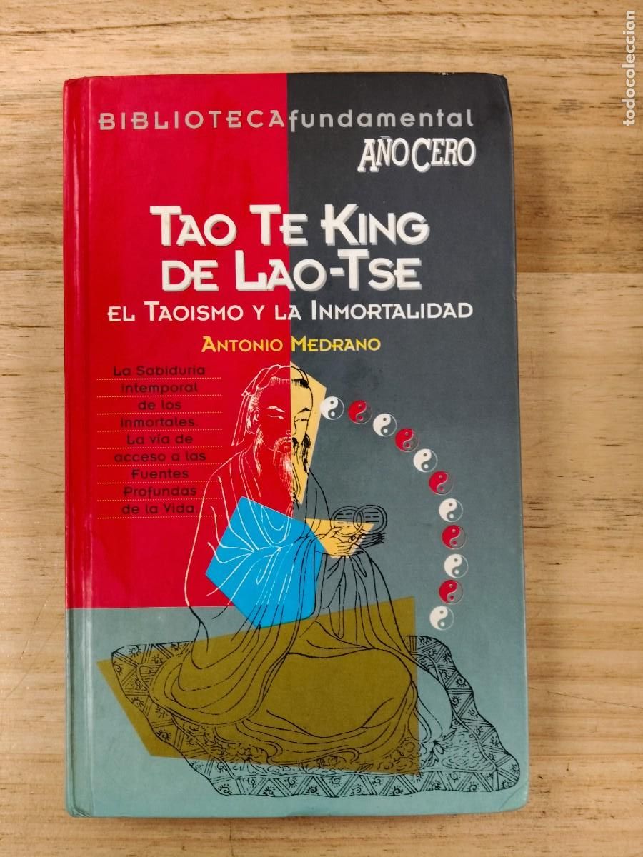 Libros de segunda mano: Tao-te-king de Lao-Tse: el tao&iacute;smo y la inmortalidad - A. Medrano - Editorial Am&eacute;rica Ib&eacute;rica, 1994