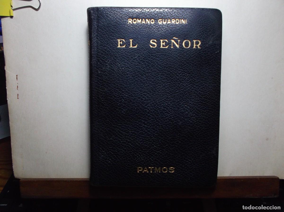 Livres d'occasion: EL SE&Ntilde;OR - ROMANO GUARDINI - PATMOS - TOMO I - 1958.