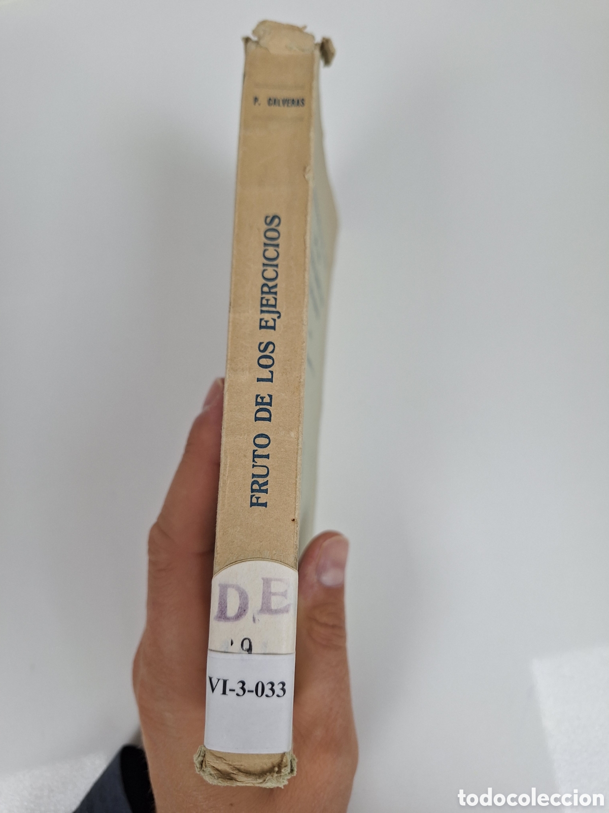 Libros de segunda mano: P. JOSE CALVERAS, Qu&eacute; fruto Ejercicios Espirituale - Foto 3