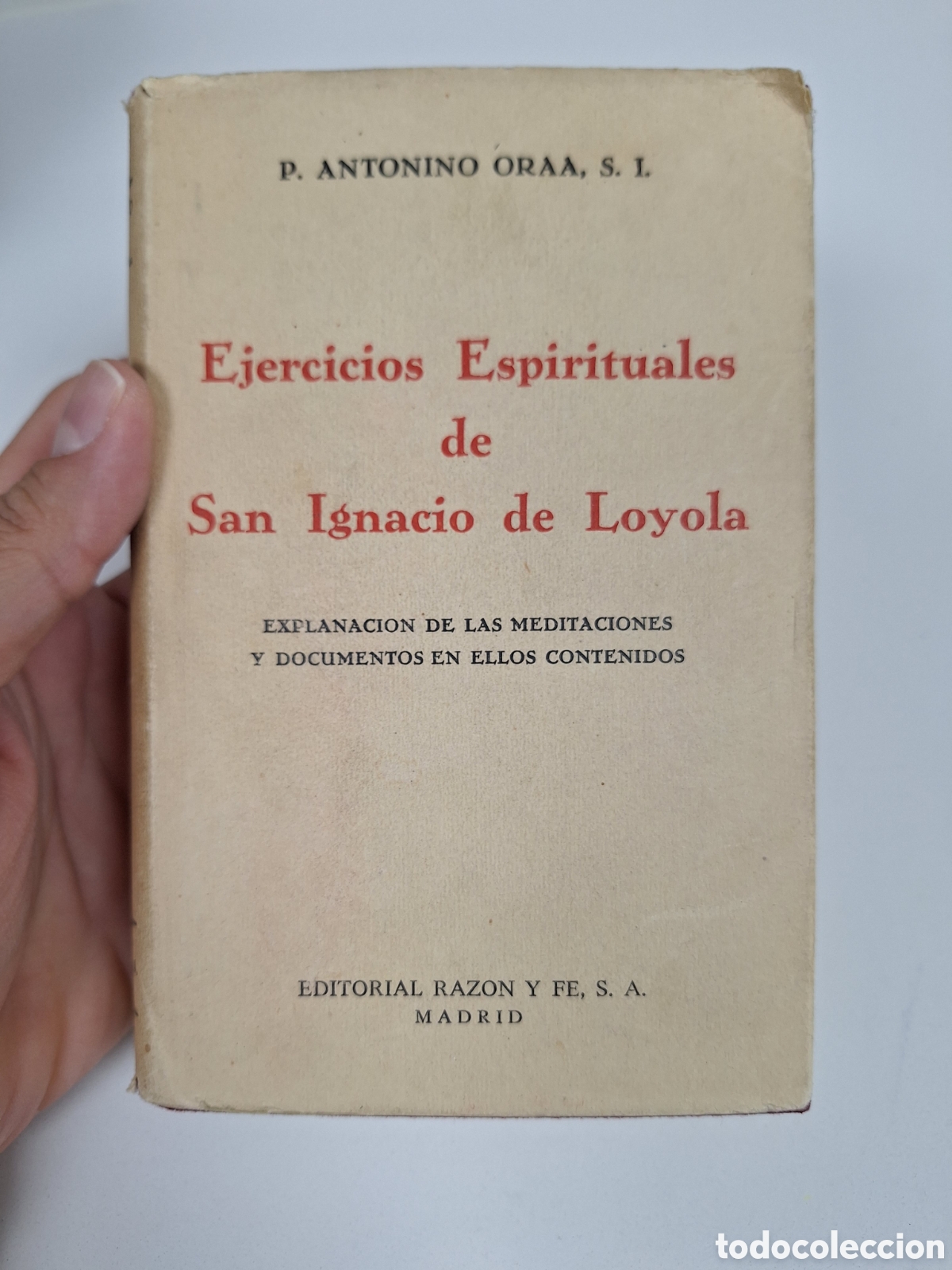 Libros de segunda mano: P. ANTONIO ORAA, Ejercicios Espirituales