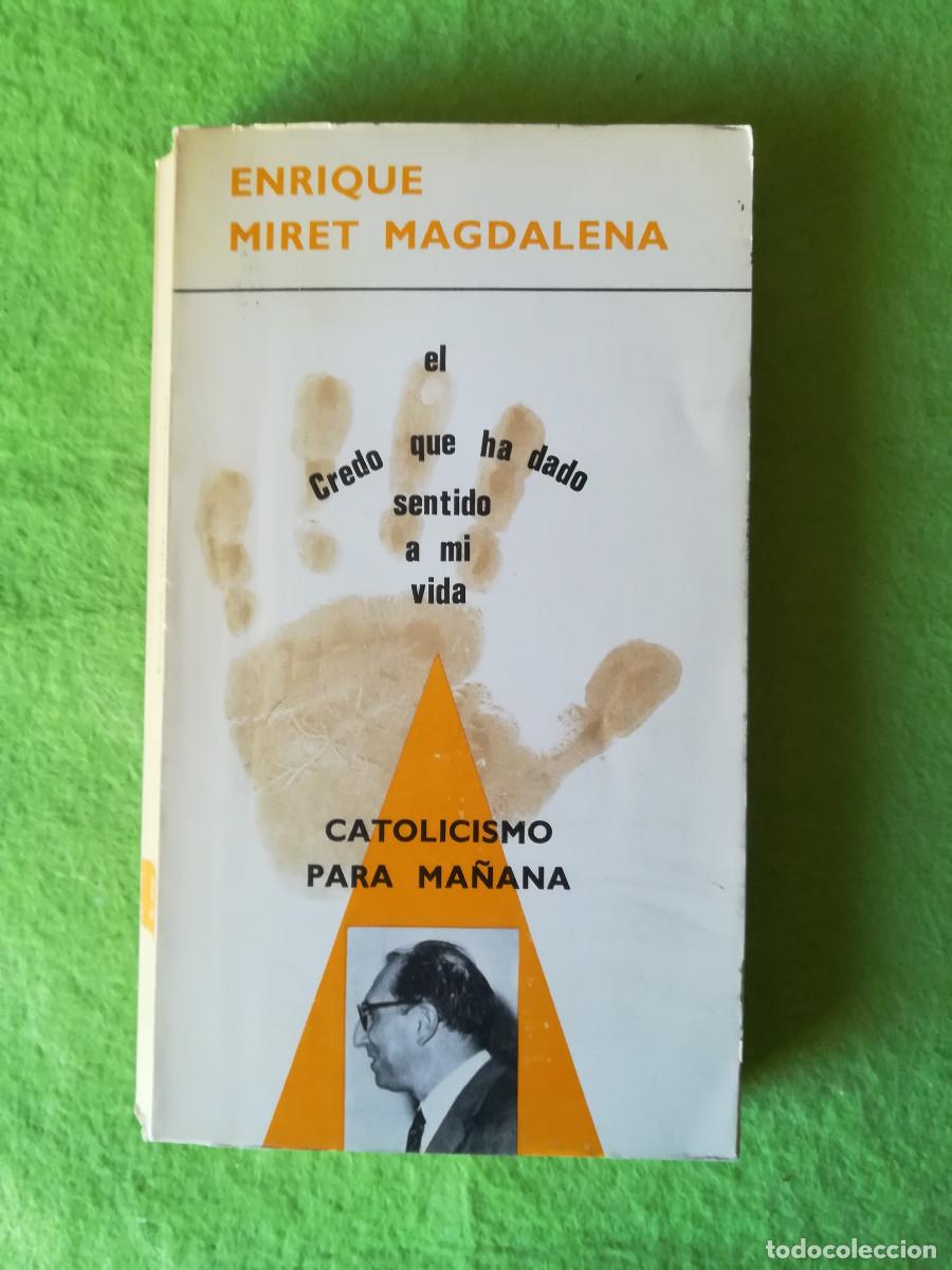 Libros de segunda mano: Catolicismo para ma&ntilde;ana Enrique Miret Magdalena ddb 1974