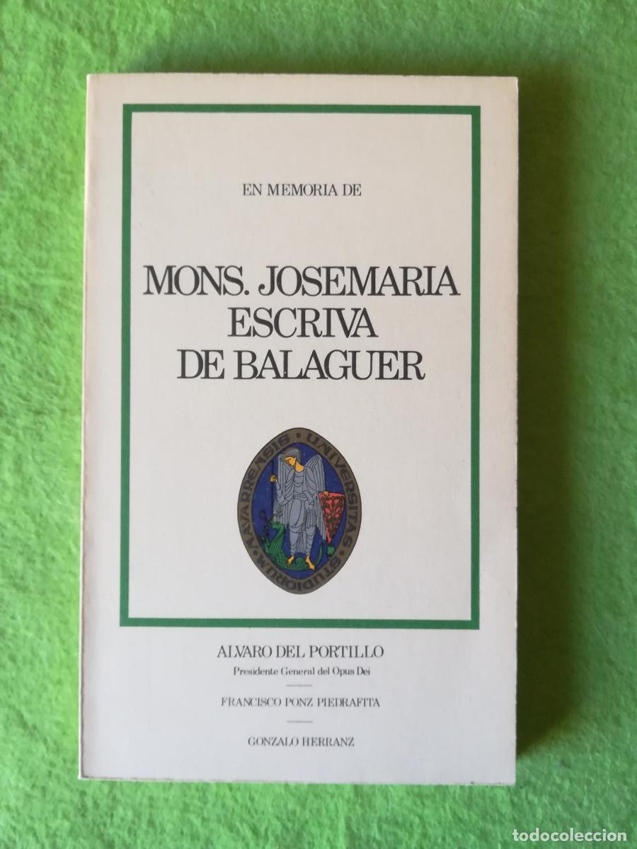 Libros de segunda mano: En memoria de Monse&ntilde;or Josemaria Escriva de Balaguer Alvaro del Portillo eunsa 1976