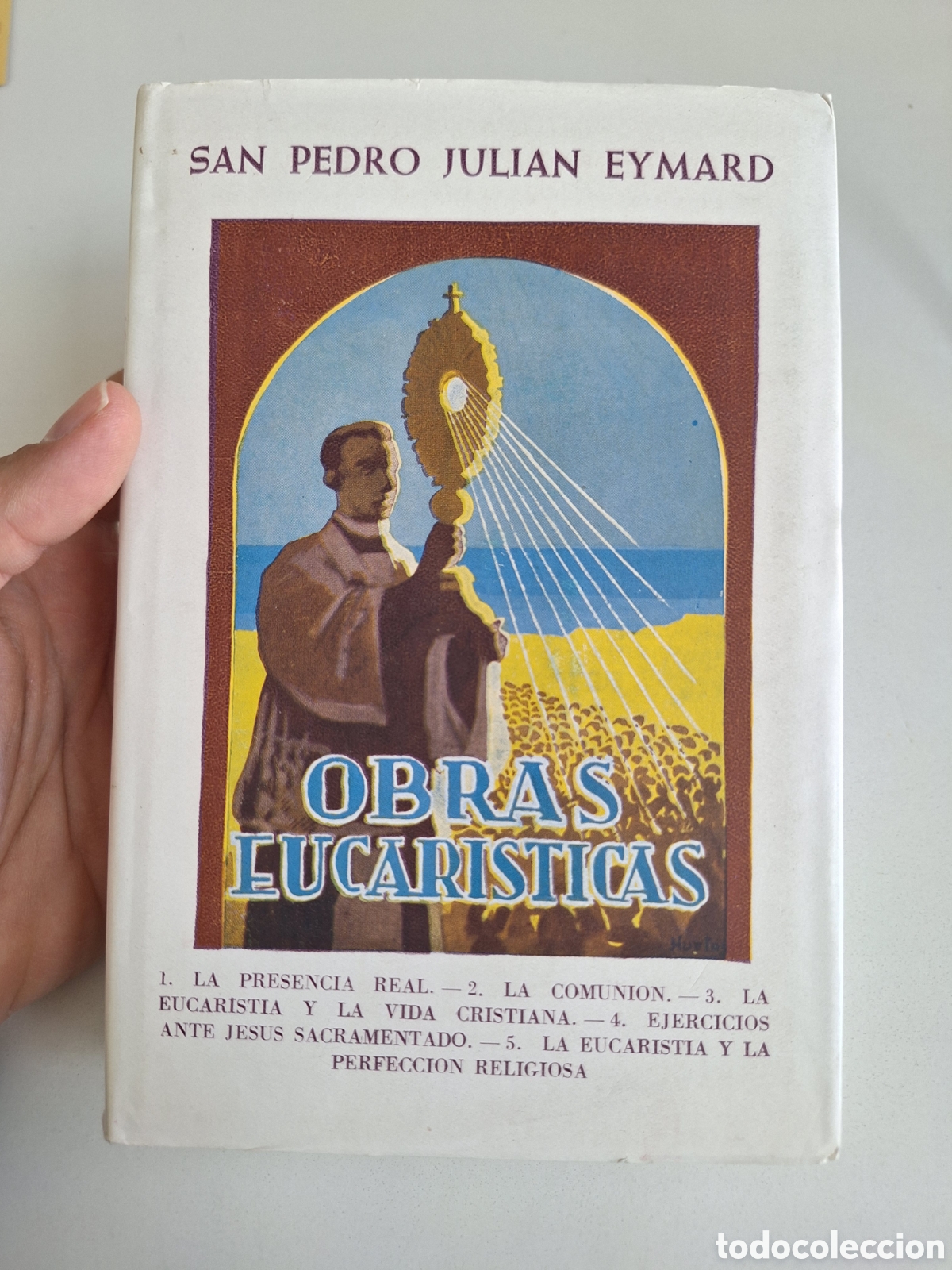 Libros de segunda mano: SAN PEDRO JULIAN EYMARD, Obras Eucaristicas, 1963