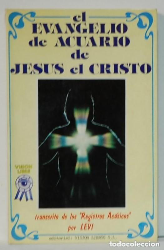 Libros de segunda mano: El Evangelio de Acuario de Jes&uacute;s el Cristo - Levi - Visi&oacute;n Libros - Libre