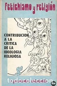Libros de segunda mano: Fetichismo y Religi&oacute;n - Ram&oacute;n Fernandez Aldabalde - Zero - Biblioteca Promoci&oacute;n del Pueblo, 79