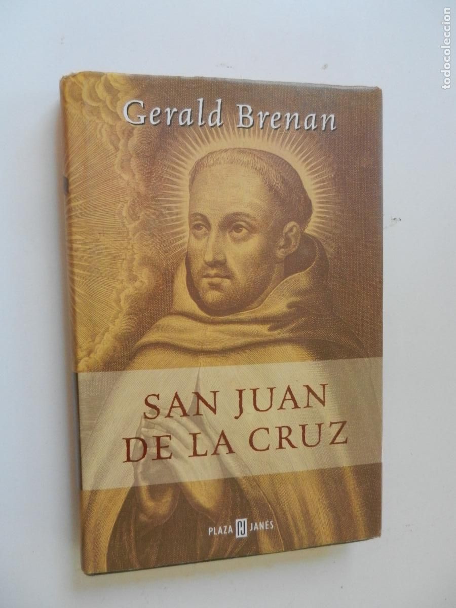 Libros de segunda mano: SAN JUAN DE LA CRUZ - GERALD BRENAN - PLAZA JANE 1&ordf; EDC 2000