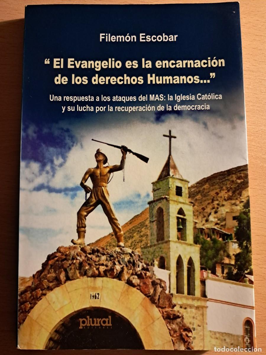 Libros de segunda mano: Libro: EL EVANGELIO ES LA ENCARNACI&Oacute;N DE LOS DERECHOS HUMANOS de Filem&oacute;n Escobar