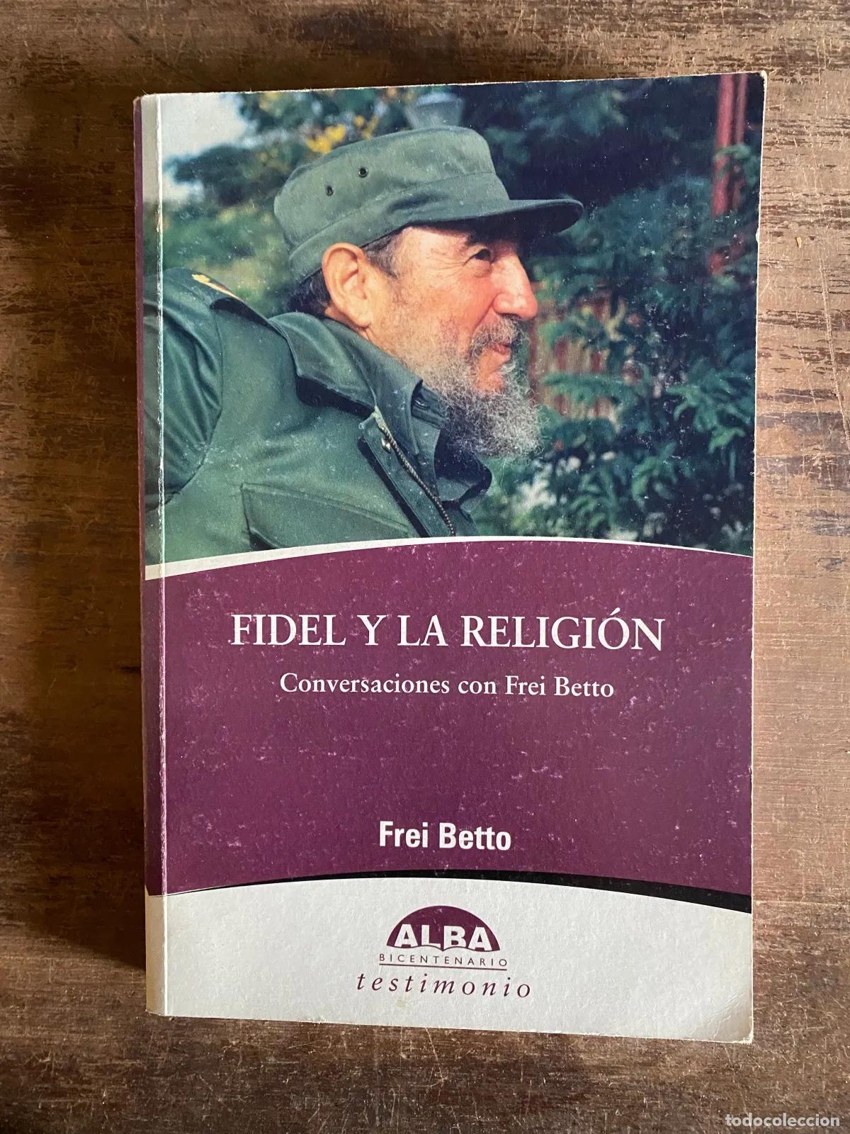 Second hand books: Frei Betto - Fidel y la Religion: Conversaciones con Frei Betto