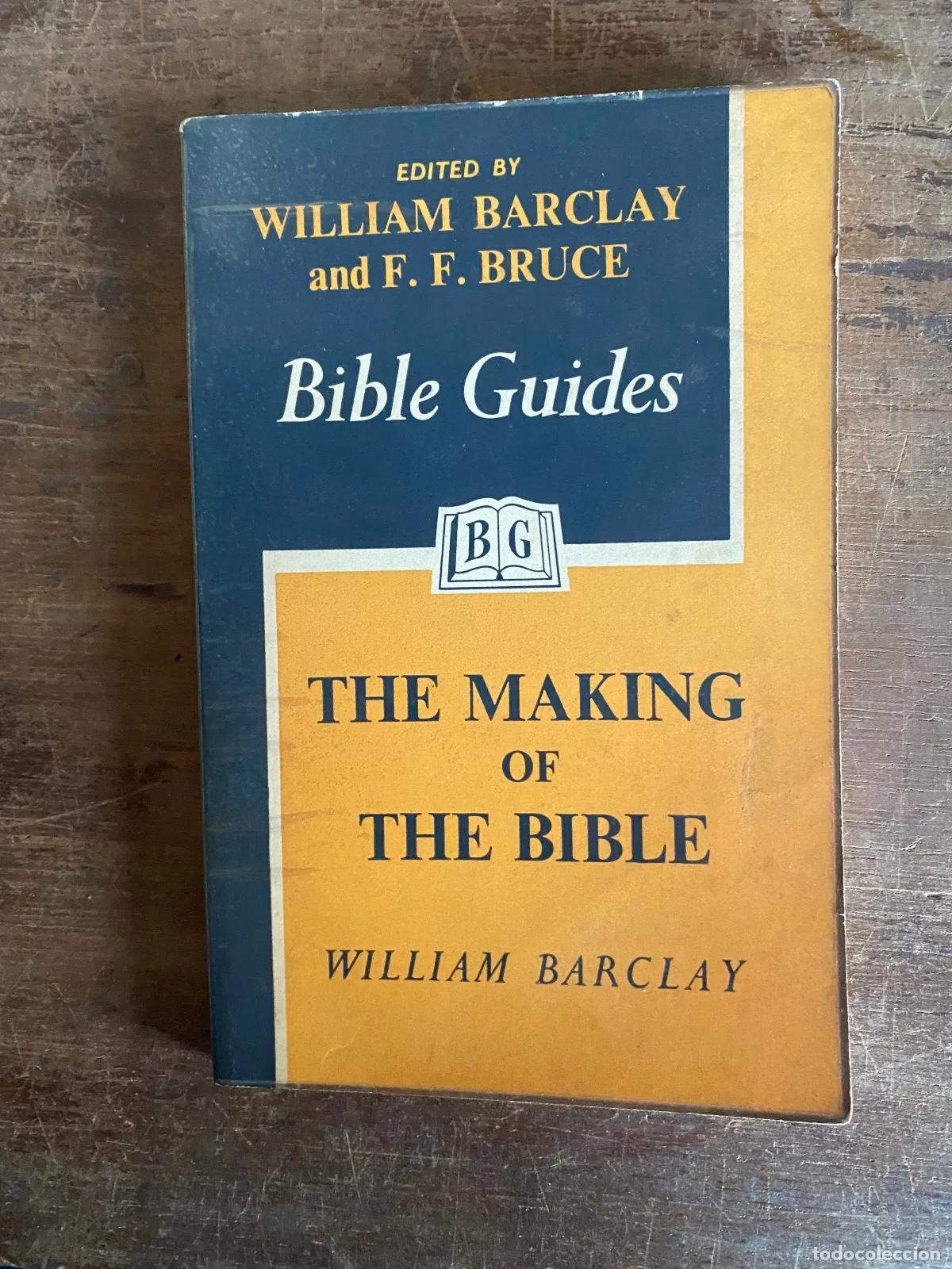 Libros de segunda mano: William Barclay - The Making of the Bible