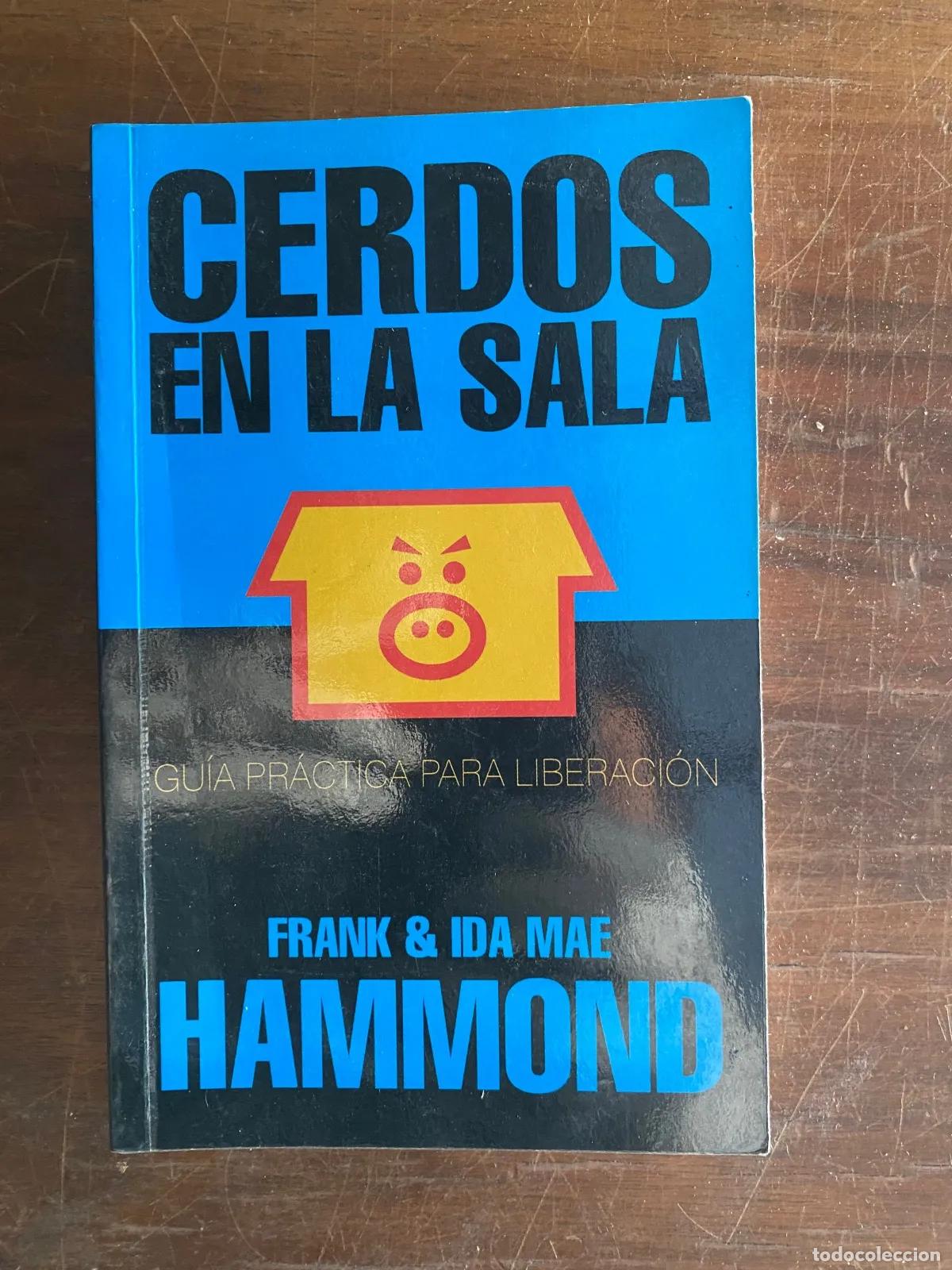 Libros de segunda mano: Frank Hammond, Ida Mae Hammond - CERDOS EN LA SALA