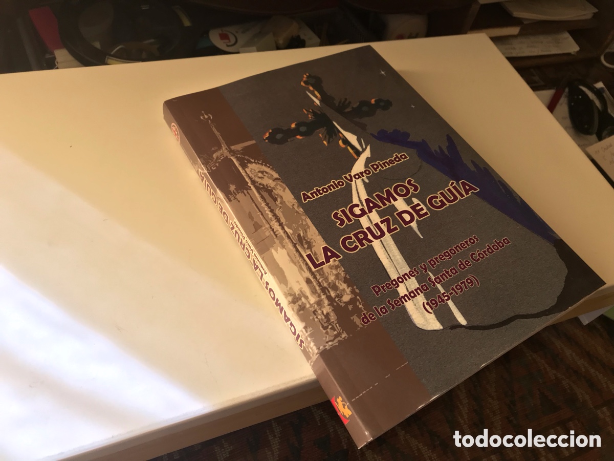 Libros de segunda mano: Sigamos la cruz de gu&iacute;a. Antonio Varo Pineda.