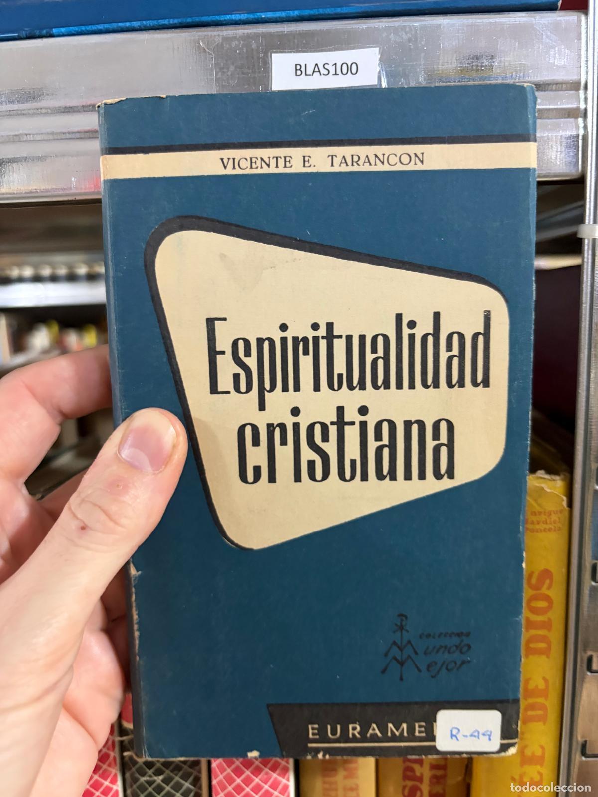 Libros de segunda mano: BLAS100 Espiritualidad cristiana Vicente E. Taranc&oacute;n Euram&eacute;rica