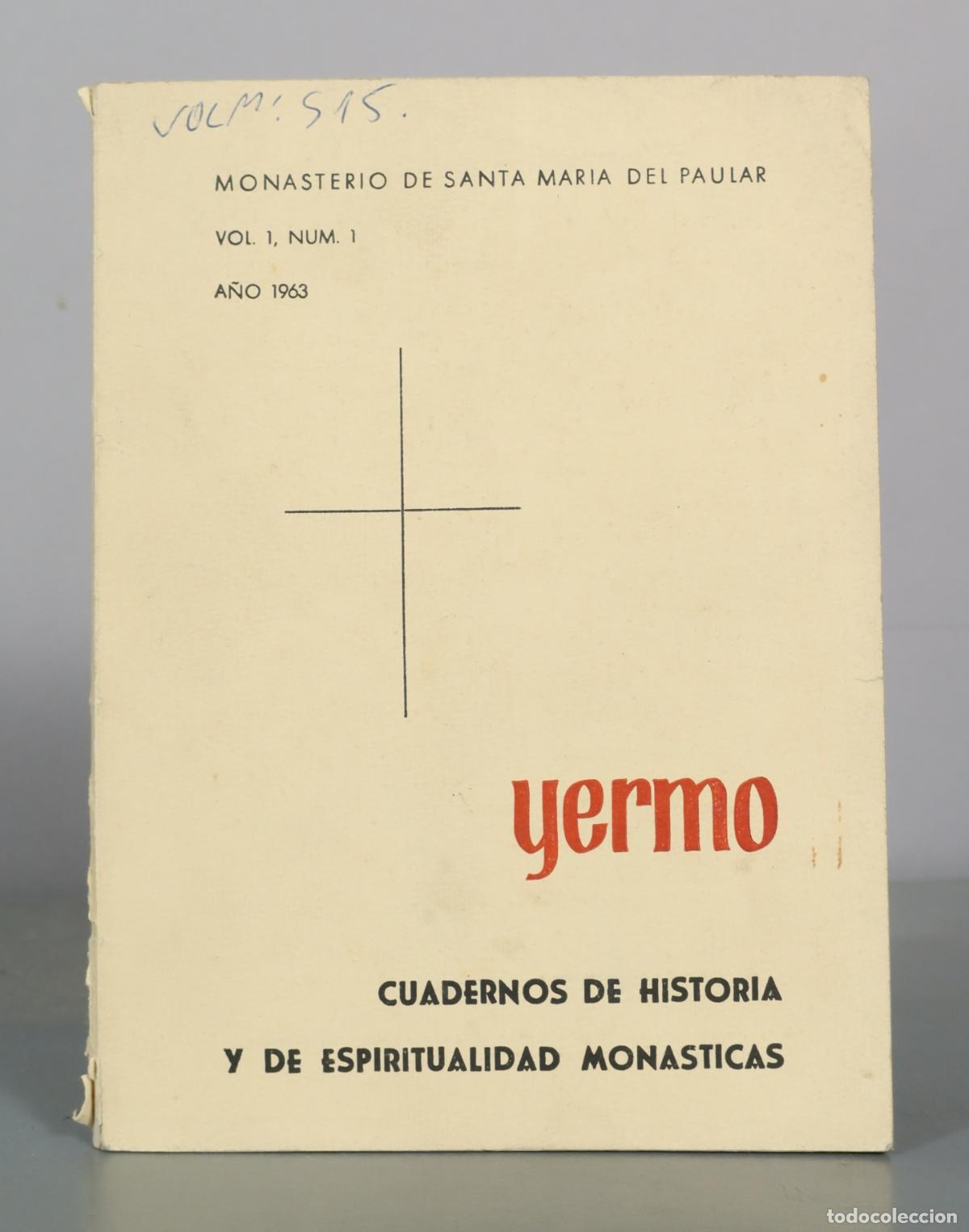 Libros de segunda mano: Yermo - Cuadernos de Historia y de Espiritualidad Monasticas - Monasterio de Santa Maria del Paular.