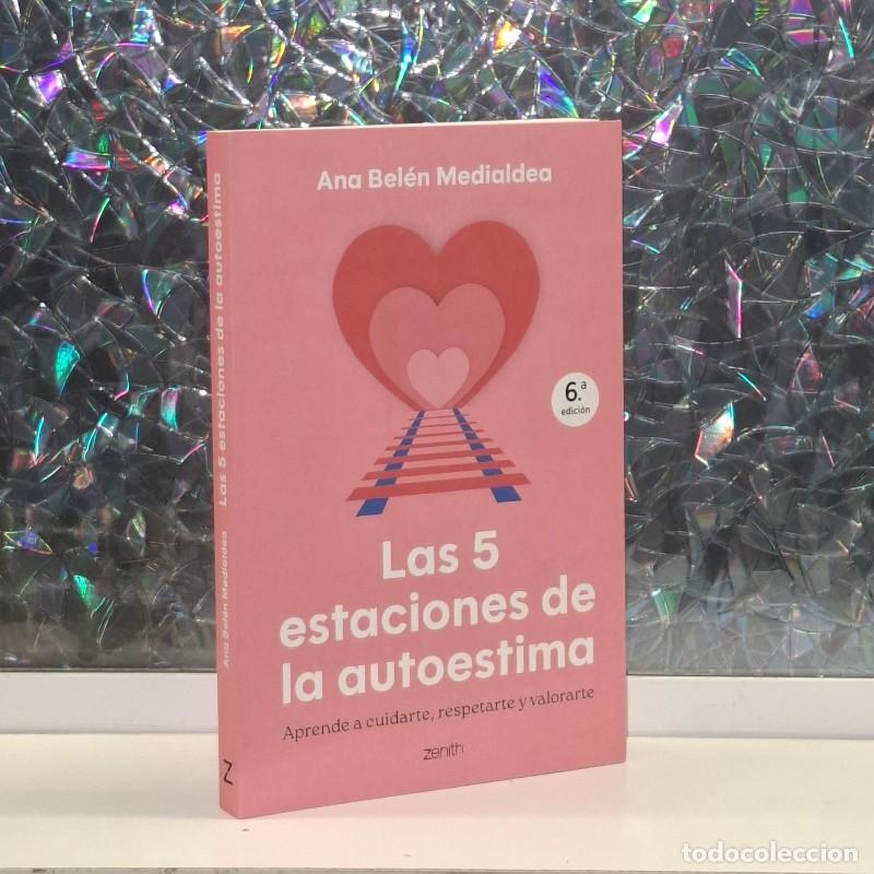 Gebrauchte B&uuml;cher: Las 5 Estaciones de la Autoestima: Aprende a Cuidarte, Respetarte y Valorarte - Ana Bel&eacute;n Medialdea