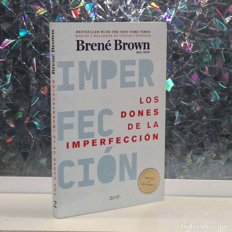 Gebrauchte B&uuml;cher: Los Dones de la Imperfecci&oacute;n: Deja Atr&aacute;s Lo Que Crees Que Deber&iacute;as Ser - Bren&eacute; Brown - Zenith