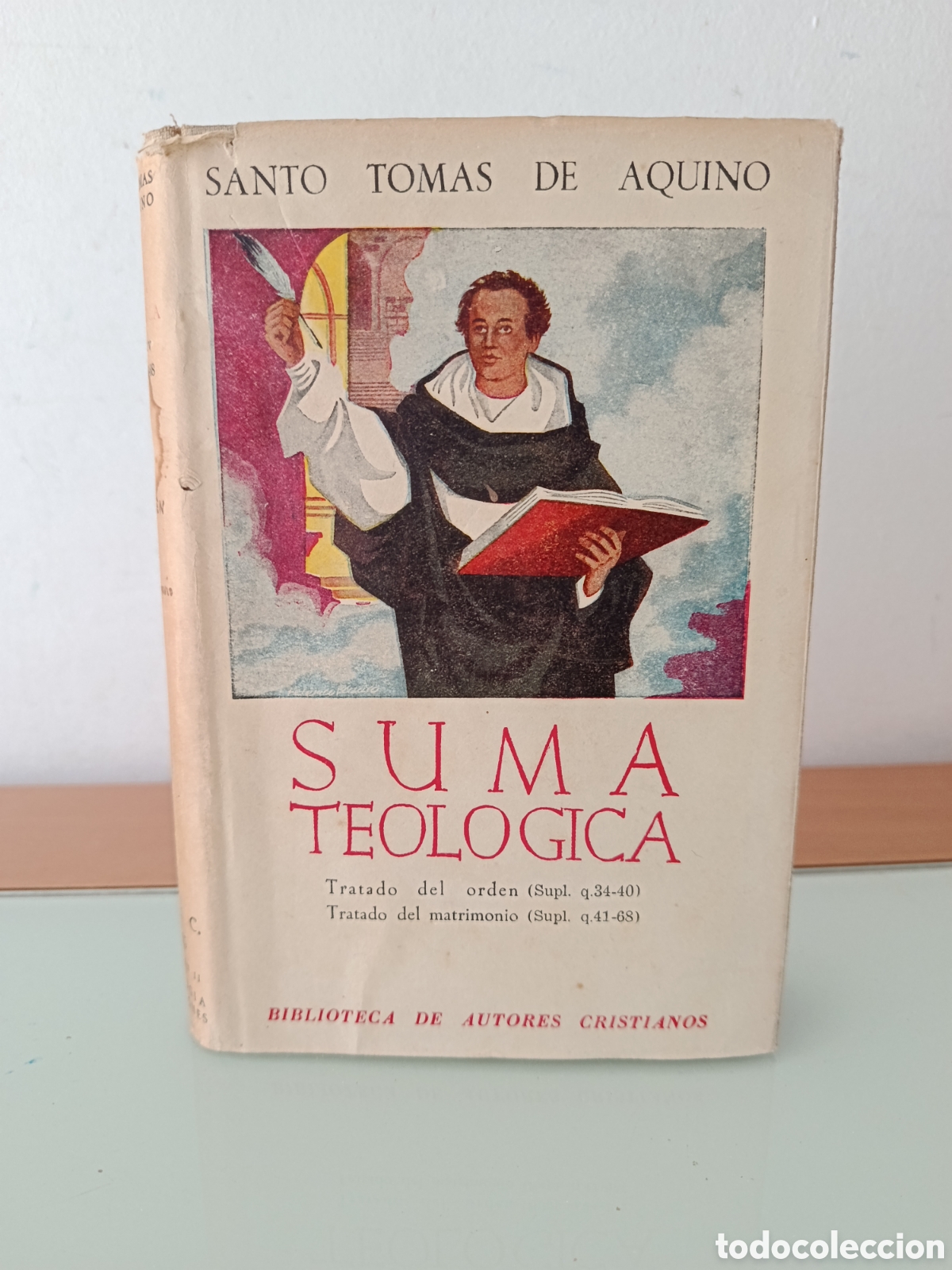 Libros de segunda mano: SANTO TOM&Aacute;S DE AQUINO SUMA TEOLOG&Iacute;CA TOMO XV