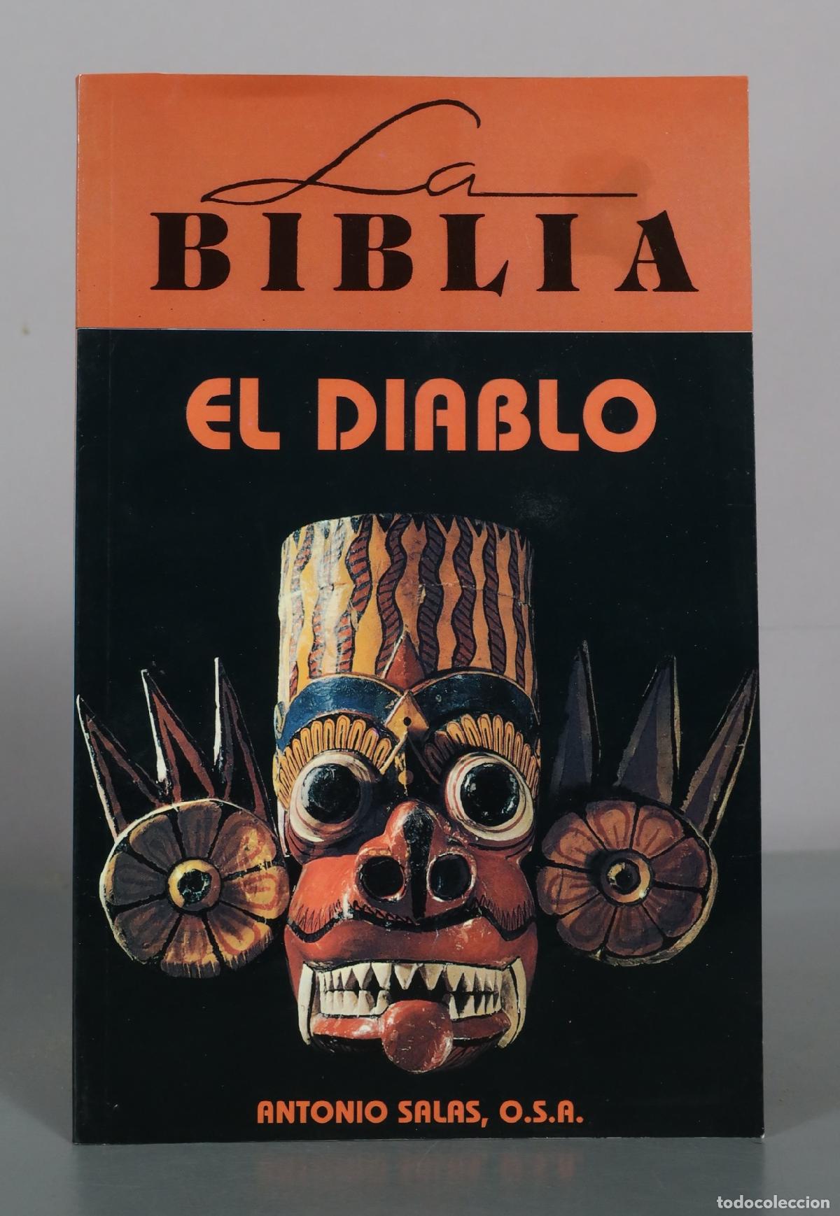 Libros de segunda mano: La Biblia El Diablo - Antonio Salas, OSA - Nuevos Horizontes