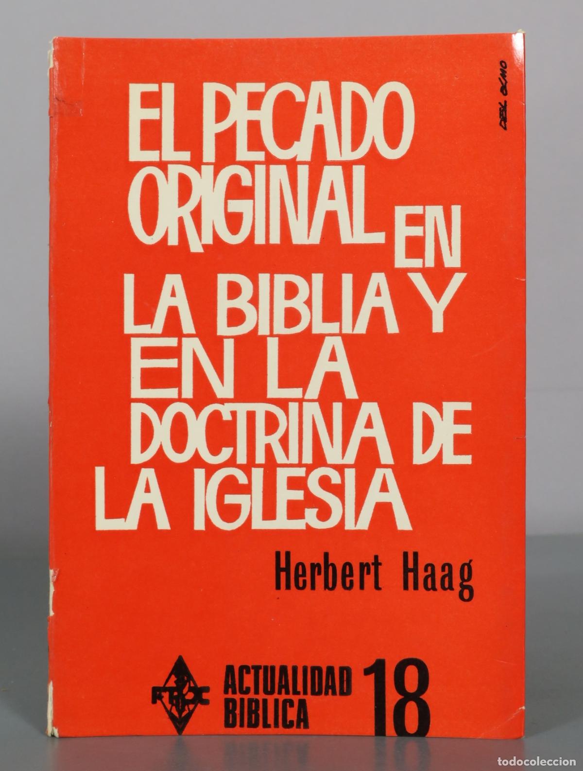 Libros de segunda mano: El pecado original en la biblia y en la doctrina de la iglesia - Herbert Haag