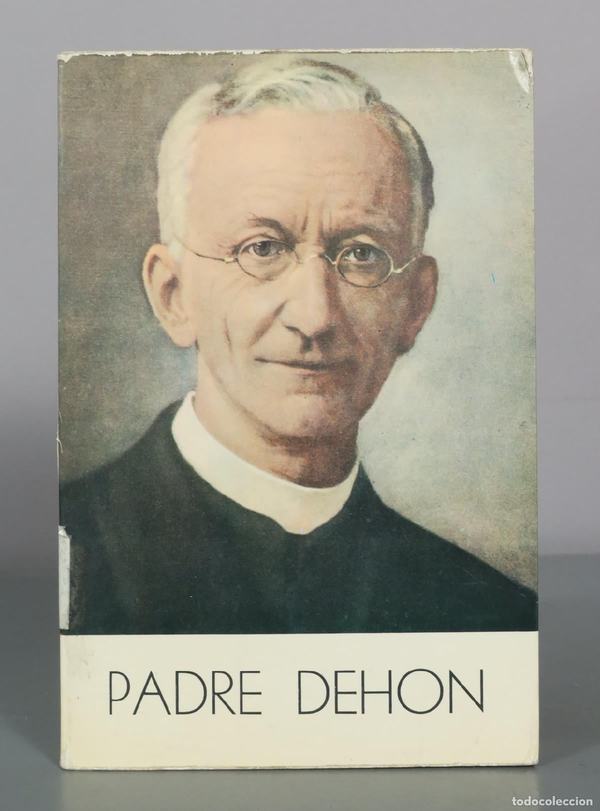 Libros de segunda mano: El Padre Le&oacute;n Dehon - Giorgio Papasogli - Editorial El Reino