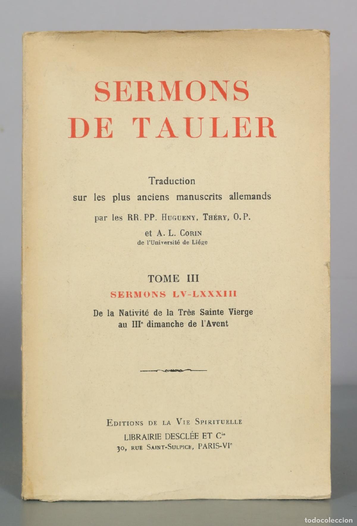 Libros de segunda mano: Sermons de Tauler - Hugueny, Thery, A. L. Corin - Editions de la Vie Spirituelle. De la Nativit&eacute; de