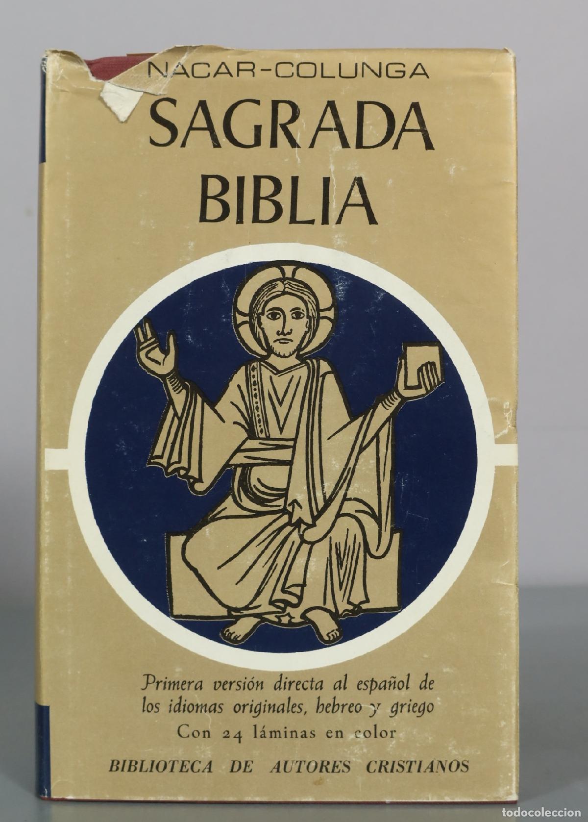 Libros de segunda mano: 1977 Sagrada Biblia - Elo&iacute;no N&aacute;car Fuster, Alberto Colunga - Biblioteca de Autores Cristianos