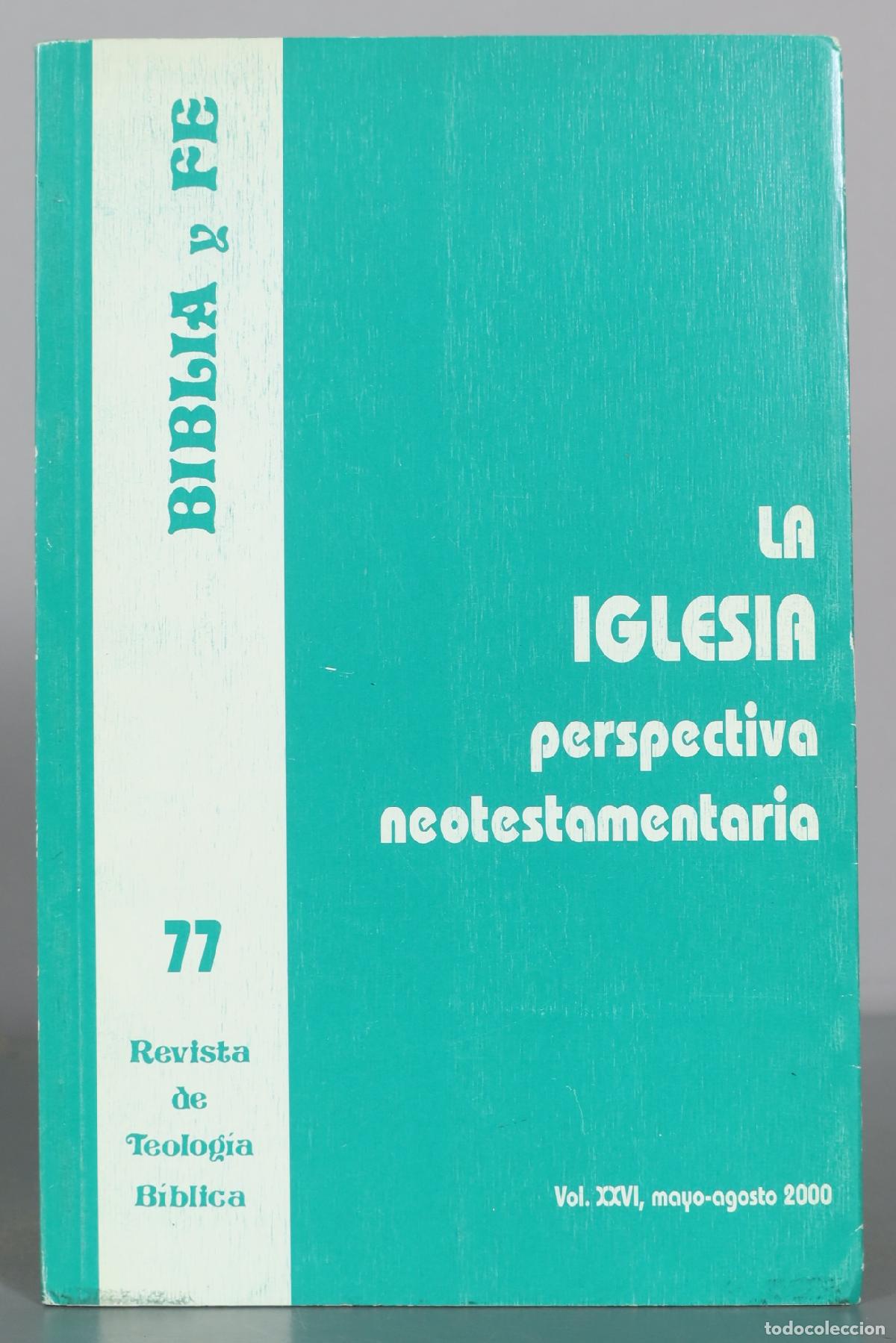 Libros de segunda mano: Biblia y Fe - La iglesia - perspectiva neotestamentaria
