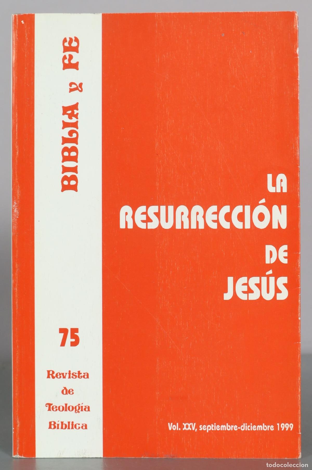 Libros de segunda mano: Biblia y Fe - La resurrecci&oacute;n de Jes&uacute;s