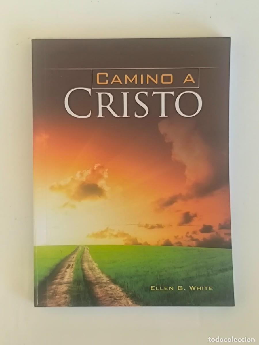 Libros de segunda mano: Libro Camino a Cristo &ndash; Ellen G. White