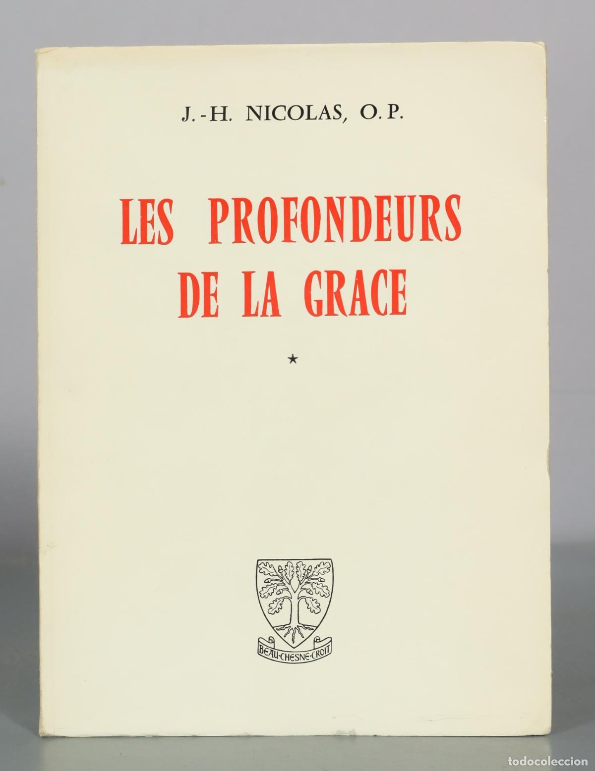 Libros de segunda mano: Les Profondeurs de la grace - J.-H. Nicolas, op- Beauchesne