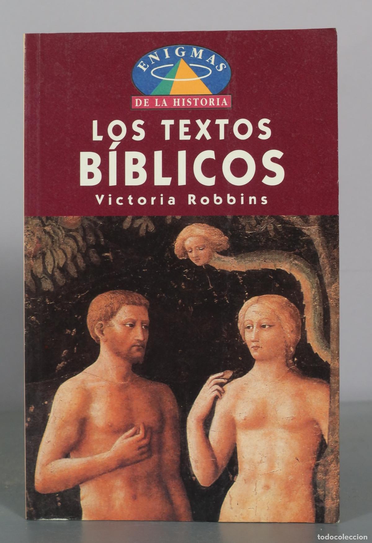 Libros de segunda mano: Los textos b&iacute;blicos - Victoria Robbins