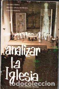 Libros de segunda mano: Analizar la Iglesia. Victor Codina, Miguel Angel de Prada, Carlos Pereda