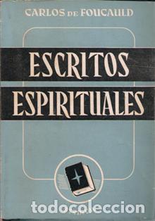 Libros de segunda mano: Escritos espirituales, Carlos de Foucauld - Foto 1