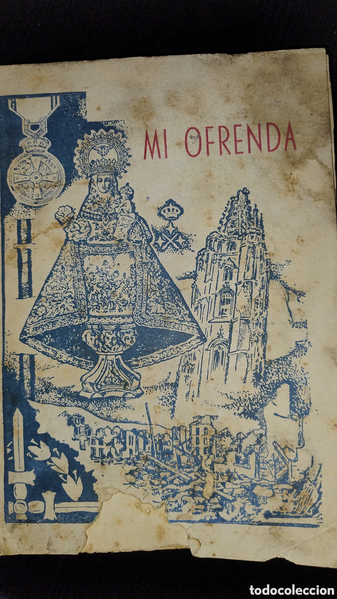 Libros de segunda mano: Mi Ofrenda Arturo Alvarez